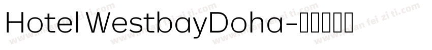 Hotel WestbayDoha字体转换